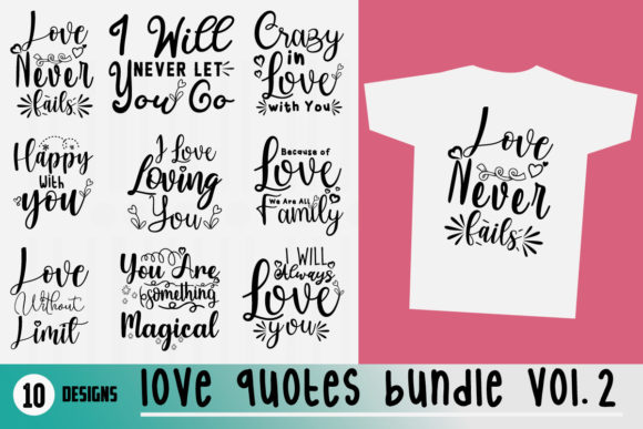 Love Quotes Bundle Vol 2 Svg: A Designer’s Take