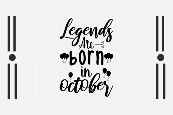 Review: Legends Are Born in October SVG for Embroidery