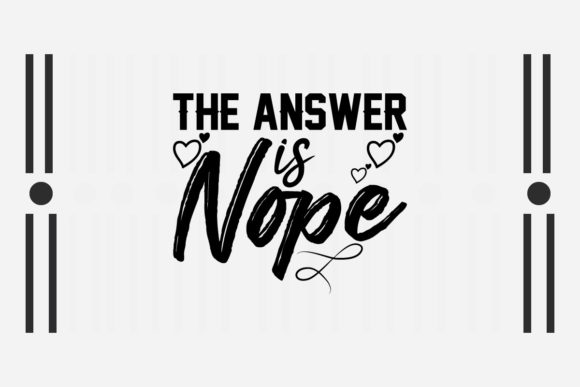 Review: Sarcastic SVG the Answer is Nope for Embroidery